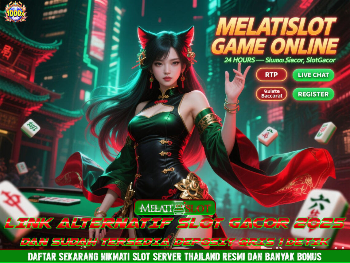 MELATISLOT Bandar Login Praktis Situs Slot Online Maxwin